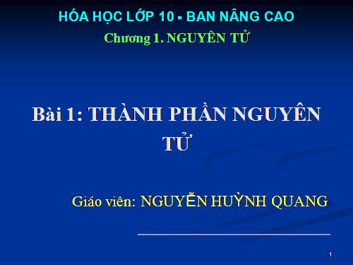 Bài 1. Thành phần nguyên tử