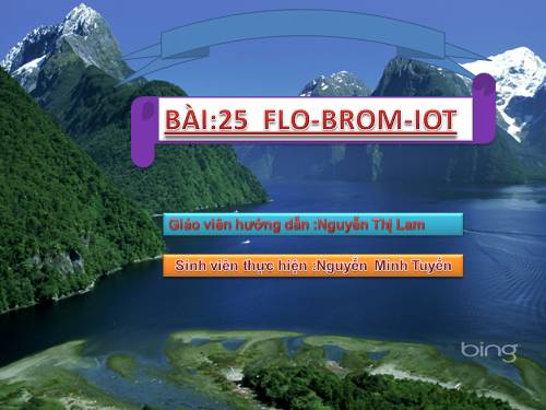 Bài 25. Flo - Brom - lot