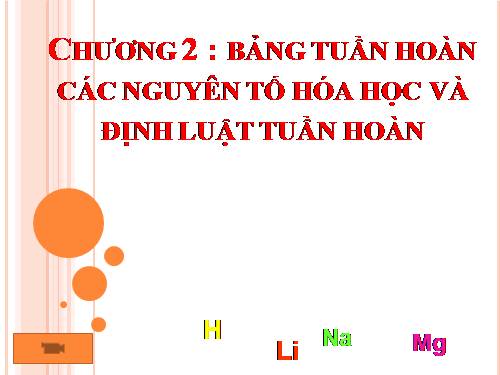 Bài 7. Bảng tuần hoàn các nguyên tố hoá học