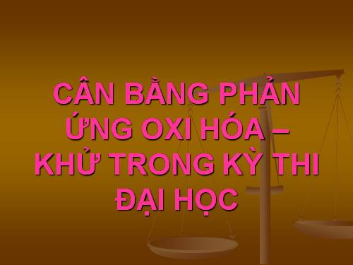 Bài 20. Bài thực hành số 1. Phản ứng oxi hoá - khử