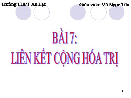 Bài 13. Liên kết cộng hoá trị