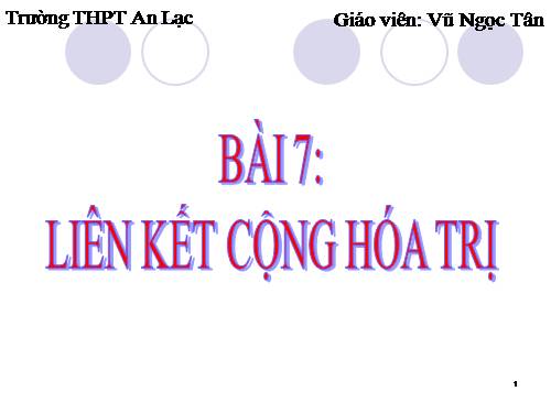 Bài 13. Liên kết cộng hoá trị