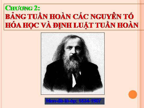 Bài 7. Bảng tuần hoàn các nguyên tố hoá học