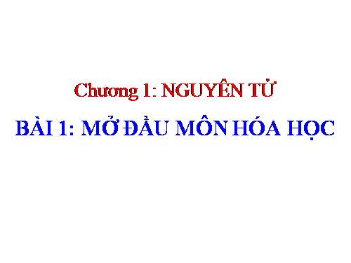 Bài 1. Thành phần nguyên tử