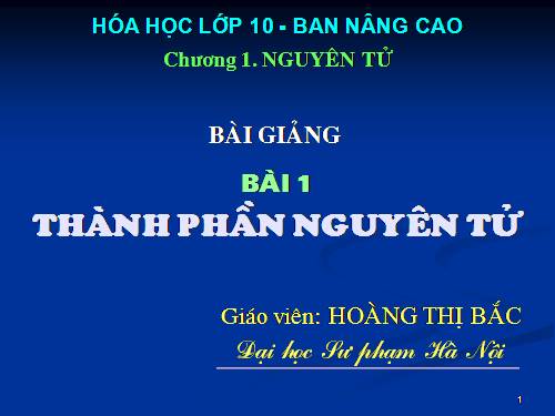 Bài 1. Thành phần nguyên tử