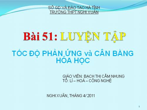 Bài 39. Luyện tập: Tốc độ phản ứng và cân bằng hoá học