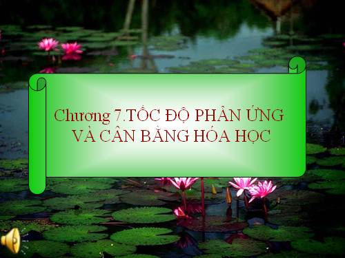 Bài 36. Tốc độ phản ứng hoá học