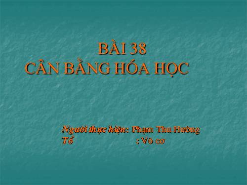 Bài 38. Cân bằng hoá học