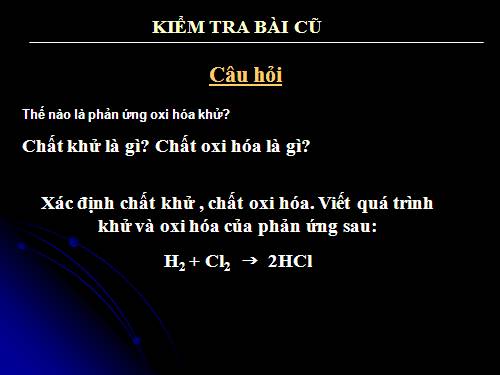 Bài 17. Phản ứng oxi hoá - khử