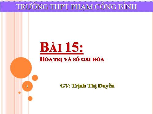 Bài 15. Hoá trị và số oxi hoá