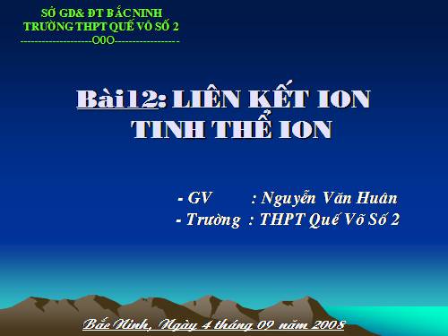 Bài 12. Liên kết ion - Tinh thể ion