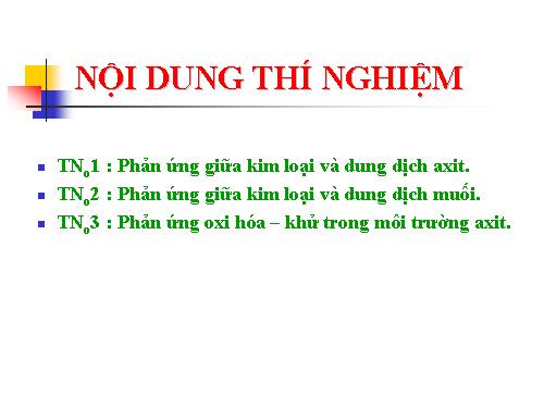 Bài 20. Bài thực hành số 1. Phản ứng oxi hoá - khử