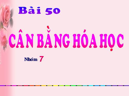 Bài 38. Cân bằng hoá học