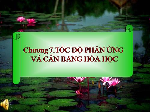 Bài 36. Tốc độ phản ứng hoá học