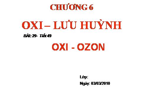 Bài 29. Oxi - Ozon