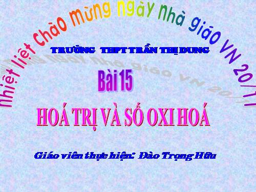 Bài 15. Hoá trị và số oxi hoá