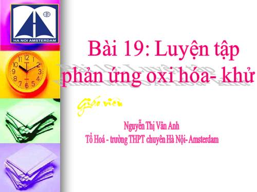 Bài 19. Luyện tập: Phản ứng oxi hoá - khử