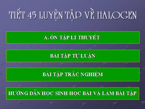 Bài 26. Luyện tập: Nhóm halogen