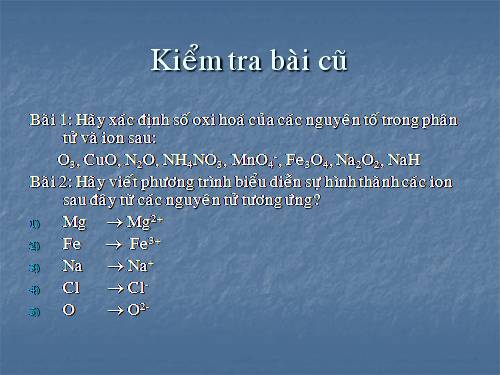 Bài 17. Phản ứng oxi hoá - khử