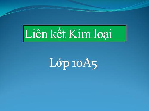 tinh the kim loai