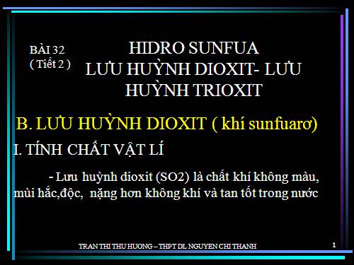 Bài 32. Hiđro sunfua - Lưu huỳnh đioxit