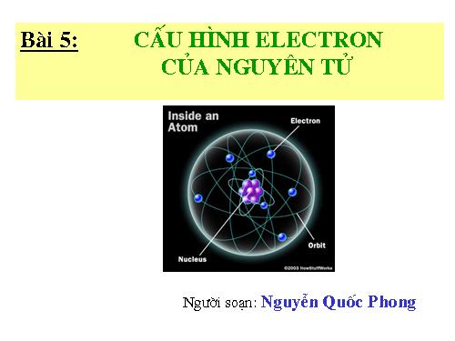 Bài 5. Cấu hình electron nguyên tử