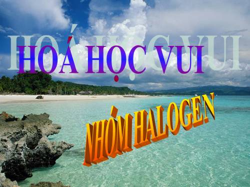 Bài 26. Luyện tập: Nhóm halogen