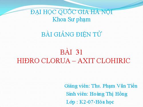 Bài 23. Hiđro clorua - Axit clohiđric và muối clorua