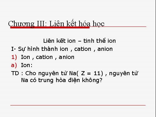 Bài 12. Liên kết ion - Tinh thể ion