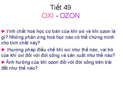 Bài 29. Oxi - Ozon