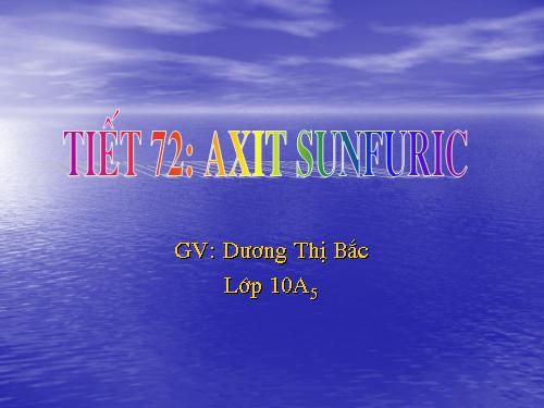 Bài 33. Axit sunfuric - Muối sunfat