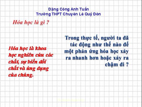 Bài 36. Tốc độ phản ứng hoá học