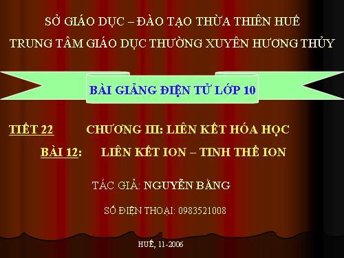 Bài 12. Liên kết ion - Tinh thể ion