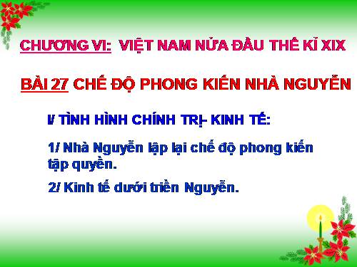 Bài 27. Chế độ phong kiến nhà Nguyễn