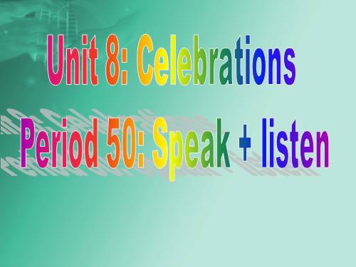 Unit 8. Celebrations