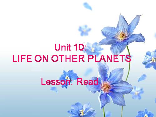 Unit 10. Life on other planets