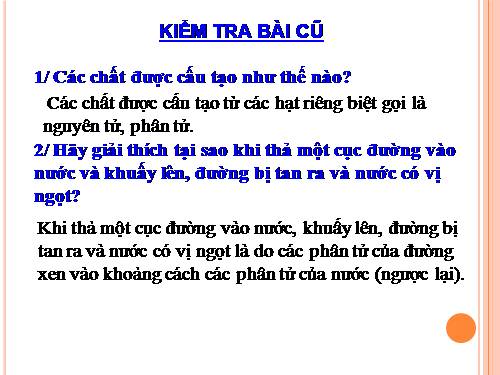 Bài 20. Nguyên tử, phân tử chuyển động hay đứng yên?