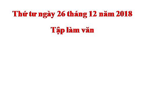 Tuần 17. Đoạn văn trong bài văn miêu tả đồ vật