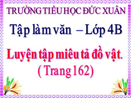 Tuần 16-20. Luyện tập giới thiệu địa phương