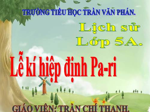 Bài 25. Lễ kí hiệp định Pa-ri