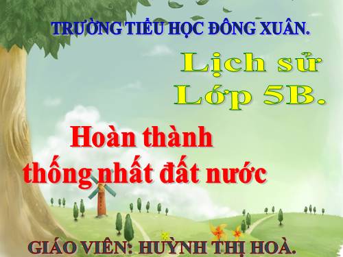 Bài 27. Hoàn thành thống nhất đất nước