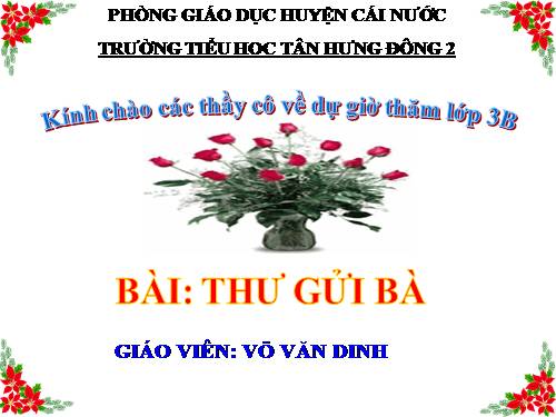 Tuần 10. Thư gửi bà