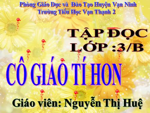 Tuần 2. Cô giáo tí hon