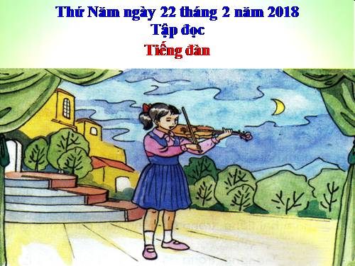 Tuần 24. Tiếng đàn