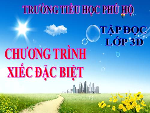 Tuần 23. Chương trình xiếc đặc sắc