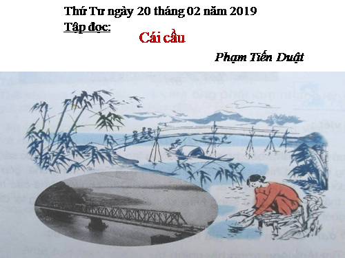 Tuần 22. Cái cầu