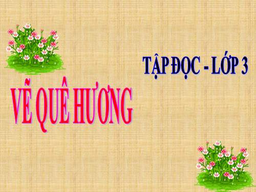 Tuần 11. Vẽ quê hương