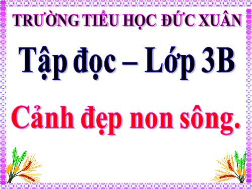 Tuần 12. Cảnh đẹp non sông