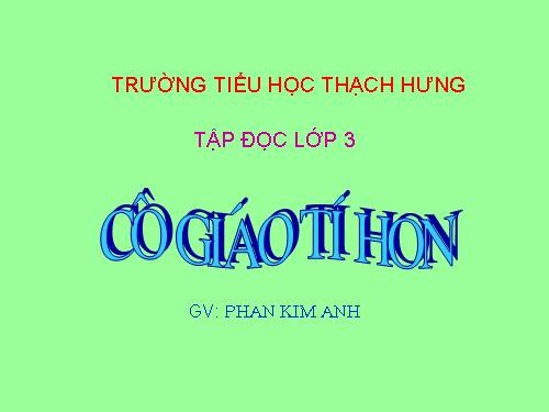 Tuần 2. Cô giáo tí hon