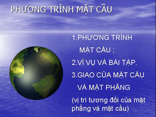 Hinh12\Chuong III\Bai 1\Phuong trinh Mat Cau